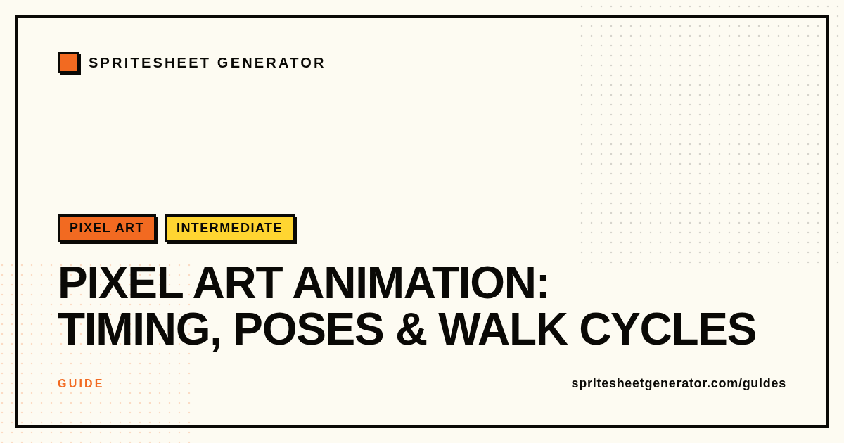 Pixel Art Animation: Timing, Poses & Walk Cycles